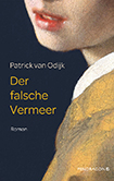 Patrick van Odijk - Der falsche Vermeer