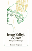 Irene Vallejo - Elyssa