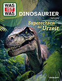 Manfred Baur - WAS IST WAS Dinosaurier