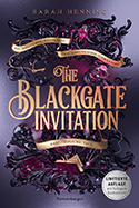 Sarah Henning –The Blackgate Invitation