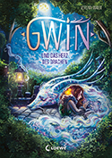 Verena Maier - Gwin und das Herz des Drachen