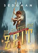 Sam Sedgman – Die gestohlene Zeit