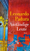 Leonardo Padura - Anstndige Leute