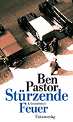 Ben Pastor - Strzende Feuer