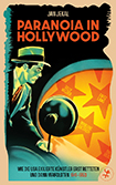 Jan Jekal - Paranoia in Hollywood