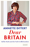 Annette Dittert - Dear Britain