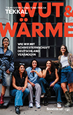 Düzen Tekkal u. a. - Wut & Wärme