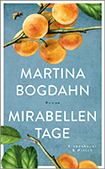 Martina Bogdahn - Mirabellentage