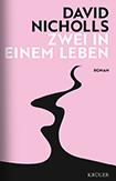 David Nicholls - Zwei in einem Leben