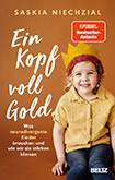 Saskia Niechzial - Ein Kopf voll Gold